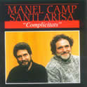 Manel Camp i Santi Arisa Complicitats